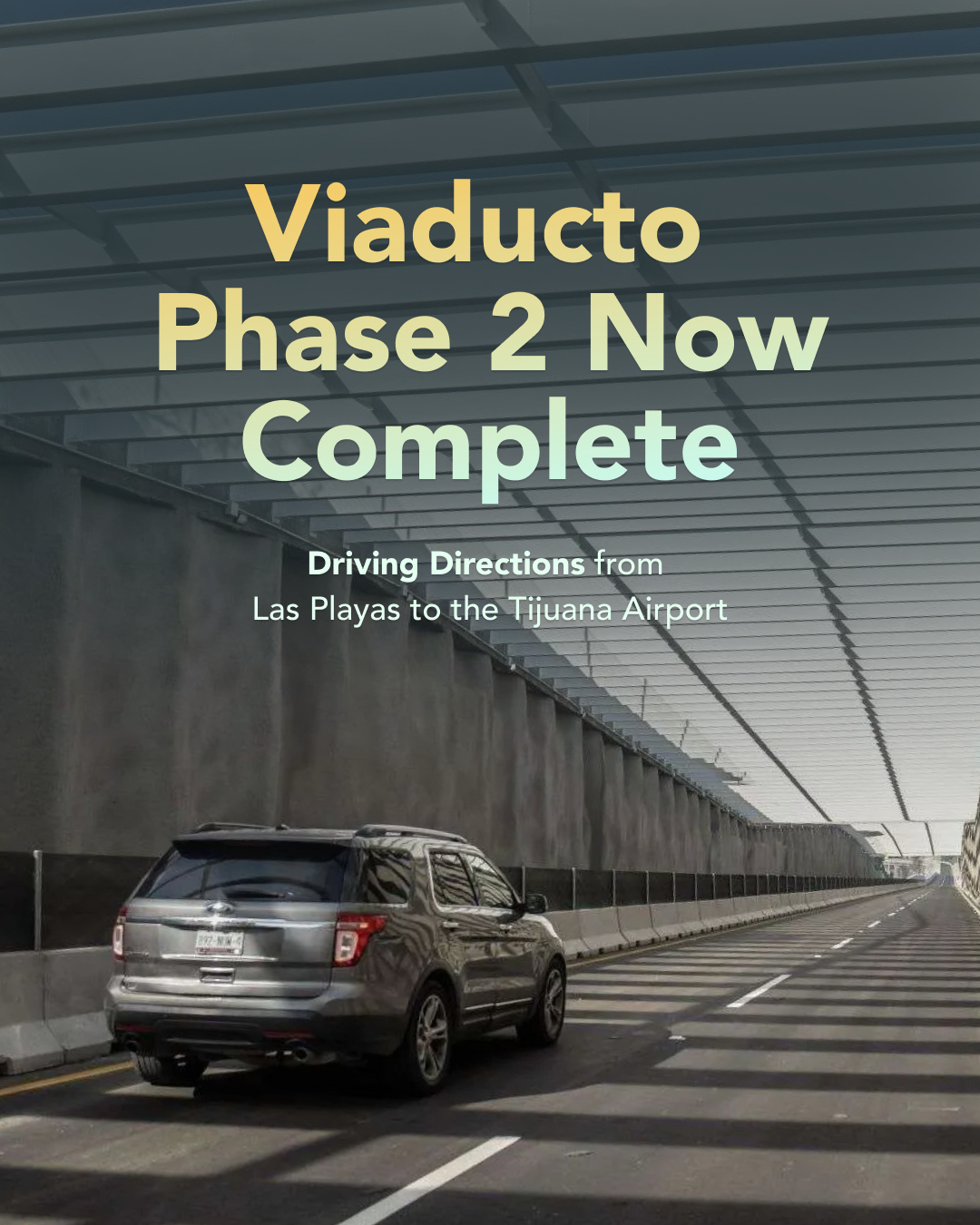 Viaducto Phase 2 is Now Complete